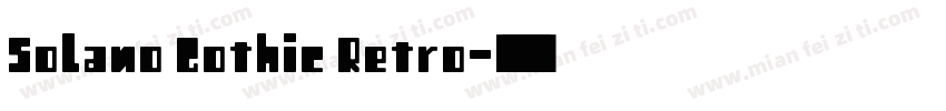 Solano Gothic Retro字体转换